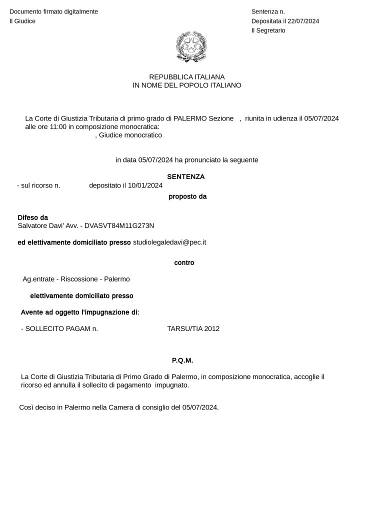 Annullato il sollecito di pagamento dell’Agenzia delle Entrate Riscossione emesso per TARSU/TIA del Comune di&nbsp;Palermo.